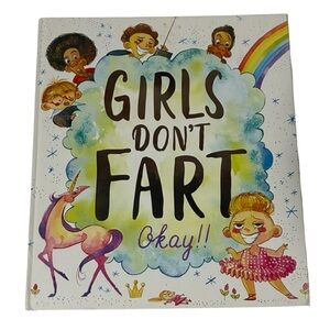 🎉6/$20 ‘GIRLS DON’T FART’ CHILDREN’S BOOK